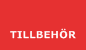 Tillbeh&ouml;r